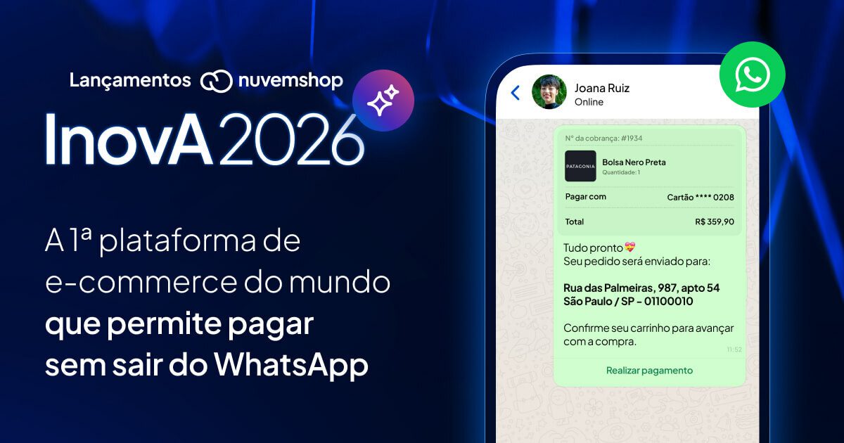 Nuvemshop revoluciona o e-commerce: agora é possível pagar sem sair do WhatsApp