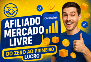 Afiliado Mercado Livre: 5 Passos Para Começar do Zero e Faturar Suas Primeiras Comissões