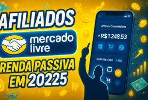 Mercado Livre Afiliados: Guia Completo para Entender o Programa e Gerar Renda Passiva em 2025